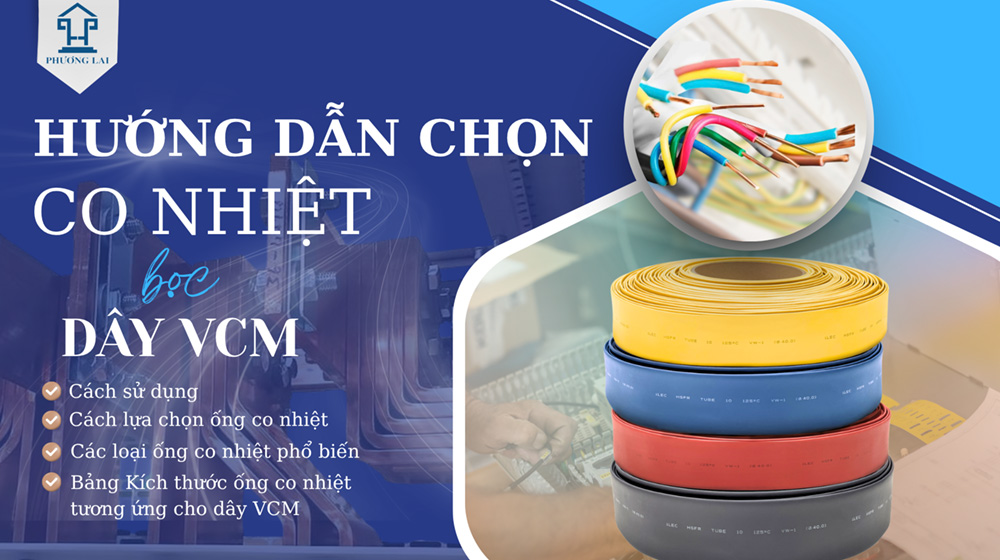 Co nhiệt cho dây VCM Co nhiệt cho dây VCM